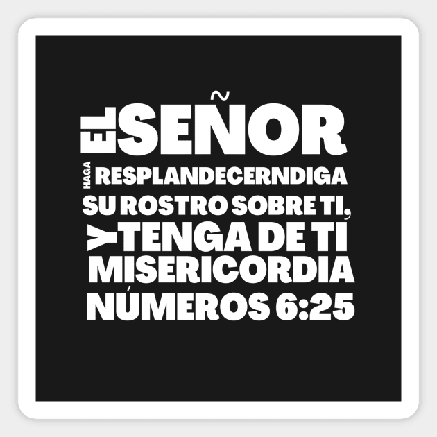 Numbers 6-25 Lord Be Gracious To You Spanish Magnet by BubbleMench